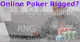 Are American Online Poker Sites Rigged